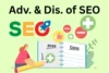 Pros and Cons of SEO: What You Need to Know Before You Start - Post Thumbnail