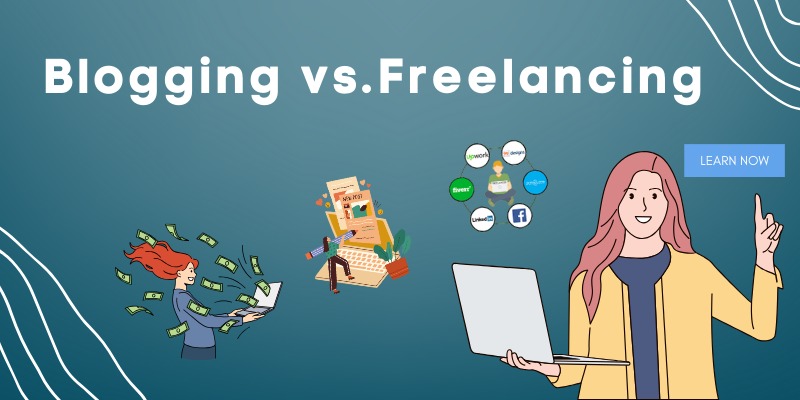 Blogging vs Freelancing