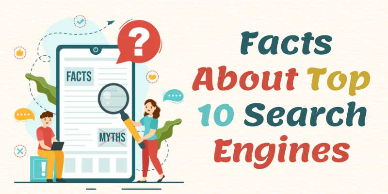 Facts About Top 10 Search Engines
