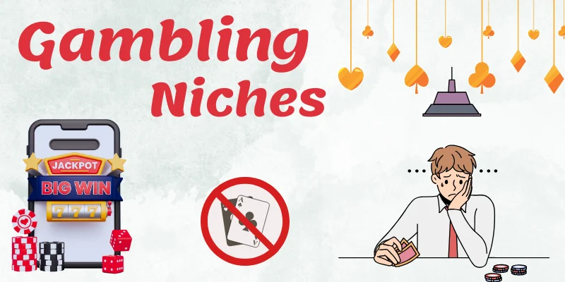 Gambling Niches