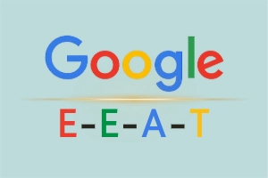 What is Google E-E-A-T and Why It Matters in SEO