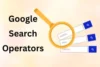 Google Search Operators: 150+ Complete List with Examples  - Post Thumbnail