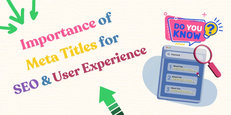 Importance of Meta Titles for SEO