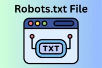 What is Robots.txt File & Why It’s Important for Every Website