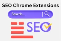 Best SEO Chrome Extensions: 32+ Free & Powerful Tools