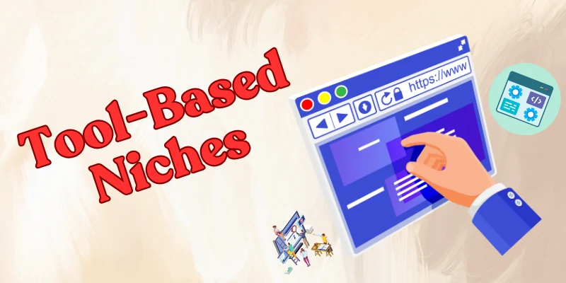 Tool-Based Niches