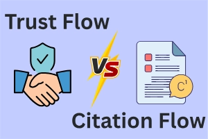 Trust Flow and Citation Flow: Simple Guide to TF vs CF in SEO