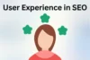 User Experience in SEO: Practical Guide for 2026 and Planning for 2027 - Post Thumbnail
