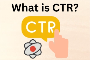 What is CTR: Complete Guide to Click-Through Rate