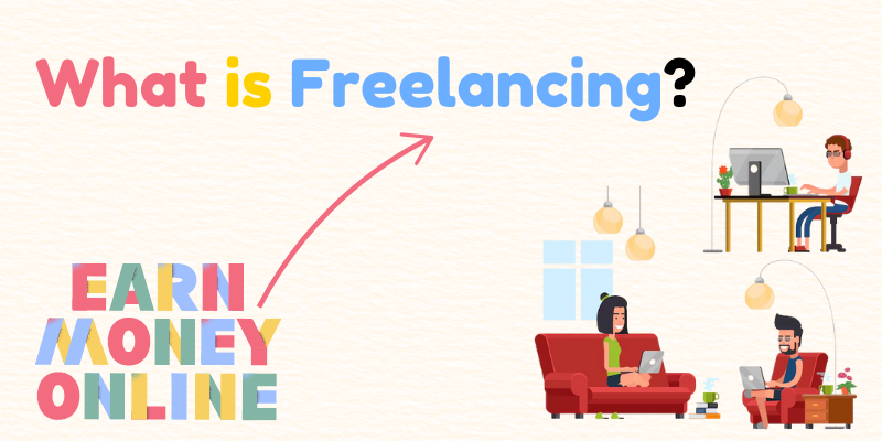 What is Freelancing