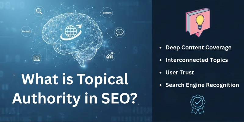 What Is Topical Authority In Seo?
